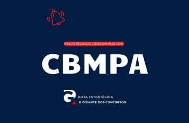 Decifrando os Testes Psicotécnicos da PMPA: Antecipando Desafios na CBMPA