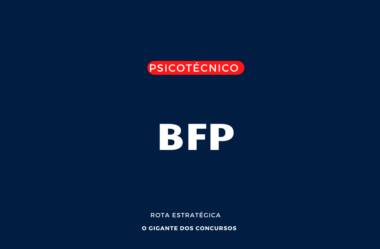 Teste Psicotécnico BFP: Tudo o que Você Precisa Saber para Mandar Bem!