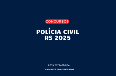 Concurso Polícia Civil RS 2025: Edital terá 720 vagas para Escrivão e Inspetor! Prepare-se desde já!