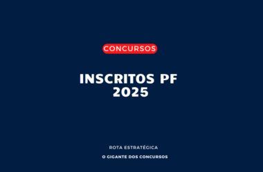 Concurso PF 2025: Já saiu o número de inscritos? Calma, que a verdade é outra!